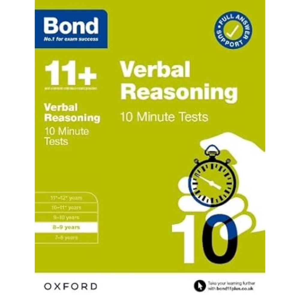 Bond 11+ Verbal Reasoning 10 Minute Tests for Age 8-9 | For the 11+ GL Assessment and other school entrance exams: Verbal Reasoning 10 Minute Tests ... other 11 plus exams) (Bond: 10 Minute Tests)