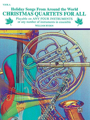 Christmas Quartets for All: Viola (Holiday Songs from Around the World) (For All Series)