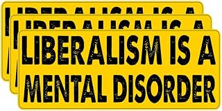 3pcs(5inch) - Liberalism is a Mental Disorder Bumper Sticker - Liberalism is a Mental Disorder Sticker - Yellow Background