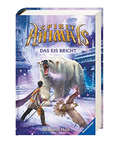 Spirit Animals, Band 4: Das Eis bricht