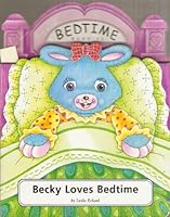 Becky Loves Bedtime B001P0CP1G Book Cover