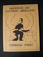 Wiretapping and Electronic Surveillance 1893626199 Book Cover