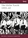 The Hitler Youth 1933–45 (Warrior)