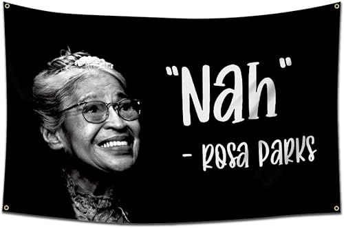 Eksent Rosa Parks - Tapiz de bandera Nah (3 x 5 pies, resistente, poliéster 150D duradero), ojales de latón para dormitorio universitario y cueva de