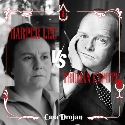 『La historia oculta de Truman Capote y Harper Lee | Fama, ego y envidia』のカバーアート