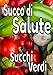 Succo di salute succhi verdi: Un taccuino da compilare per conservare i vostri cocktail salutari preferiti. o recuperate la vostra forma fisica e ... le vostre ricette di succhi verdi / frutta.