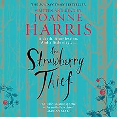 The Strawberry Thief Audiolibro Por Joanne Harris arte de portada