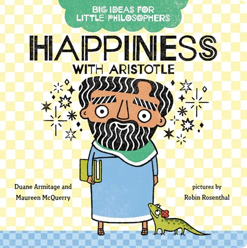 Image of Big Ideas for Little Philosophers: Happiness with Aristotle