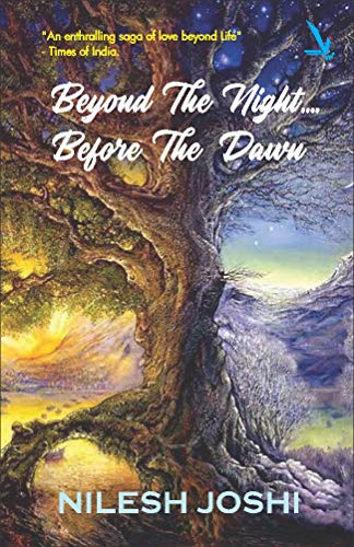 Beyond The Night...Before The Dawn (English Edition) - Joshi, Nilesh