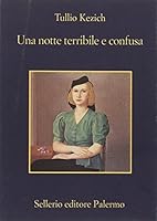 Una notte terribile e confusa 8838921490 Book Cover