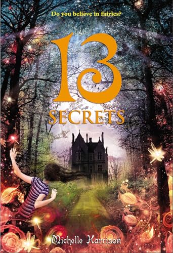 13 Secrets (13 Treasures Trilogy Book 3)