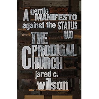 The Prodigal Church