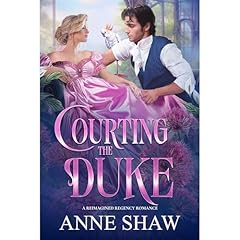 Courting the Duke Audiolibro Por Anne Shaw arte de portada