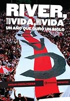 RIVER, TU VIDA, MI VIDA 950052029X Book Cover