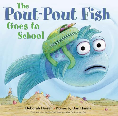 Image of The Pout-Pout Fish Goes to School (A Pout-Pout Fish Adventure)