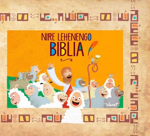 Nire Lehenengo Biblia
