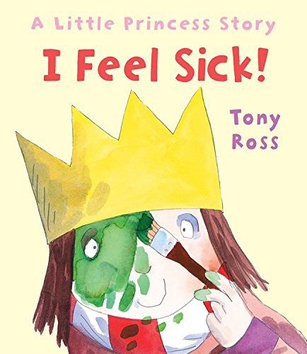 I Feel Sick! 1467757977 Book Cover
