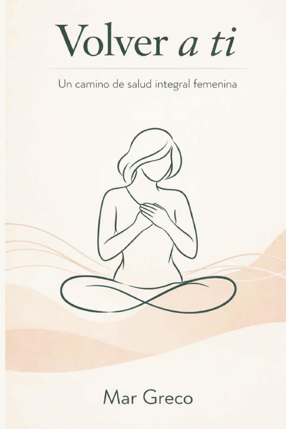 Volver a ti: Un camino de salud integral femenina