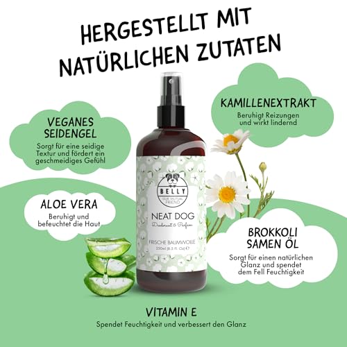 Belly® Deodorant für Hunde - 250ml - Frisches Baumwollaroma - Neutralisiert unangenehme Gerüche - pH neutral - Hundeparfüm - Hunde Parfüm, Fellpflegespray, Welpenparfum