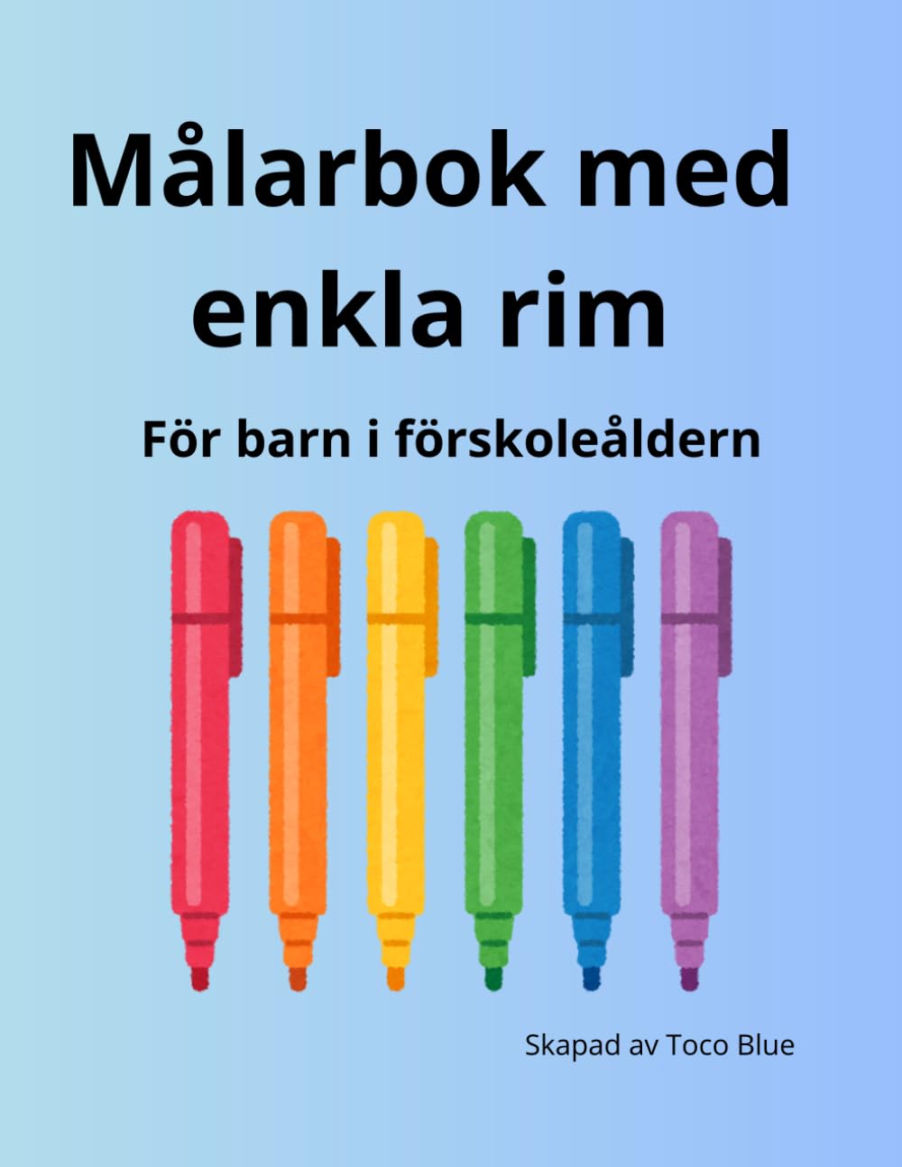 Målarbok med enkla rim: För barn i förskoleåldern