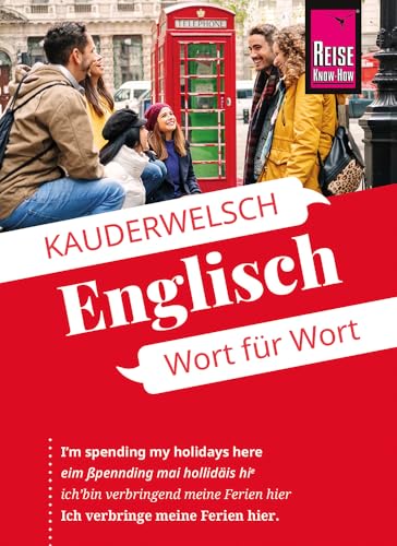 Reise Know-How Sprachführer Englisch - Wort für Wort: Englisch lernen für Anfänger und Reise – Kauderwelsch-Sprachführer von Reise Know-How