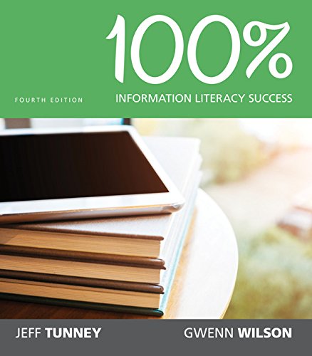100% Information Literacy Success, Loose-Leaf Version (100% Success Series)