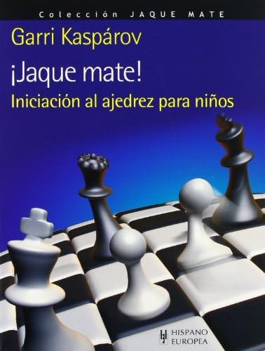¡Jaque mate! Iniciación al ajedrez para niños