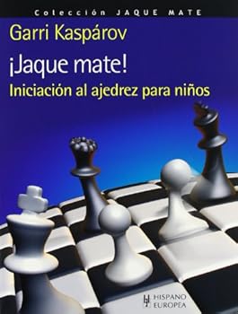 Paperback ¡Jaque mate! Iniciación al ajedrez para niños (Spanish Edition) [Spanish] Book