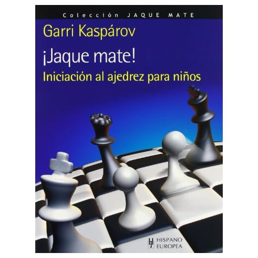 ¡Jaque mate! Iniciación al ajedrez para niños