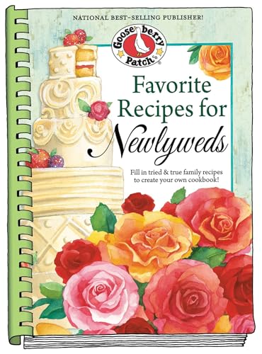 Favorite Recipes for Newlyweds: Fill in Tried & True Family Recipes to Create Your Own Cookbook (Organizing Collection)