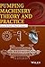 Pumping Machinery Theory and Practice