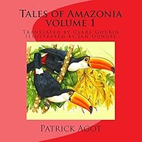 Tales of Amazonia: Volume I B00HC0ZU5G Book Cover