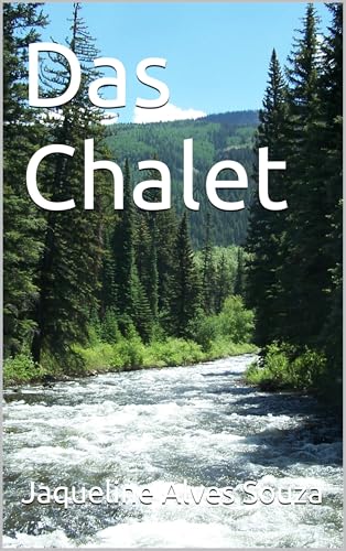 Das Chalet (German Edition)