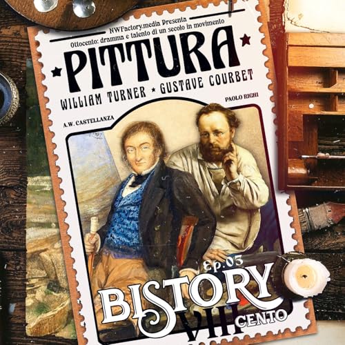 BISTORY S08E03 VIIICento Dramma e talento di un secolo in movimento. Pittura! copertina