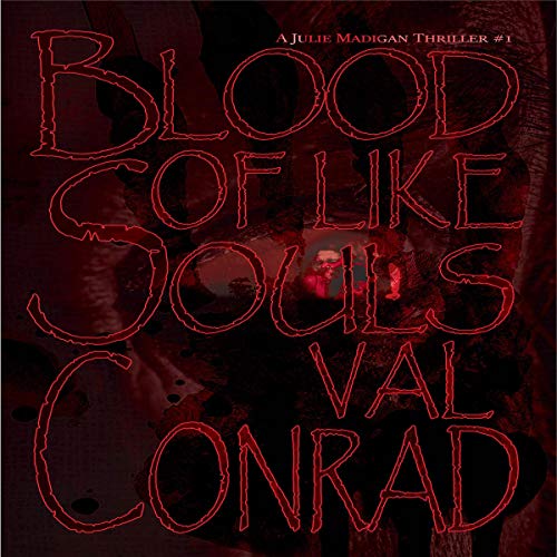 Blood of Like Souls by Val Conrad episode artwork