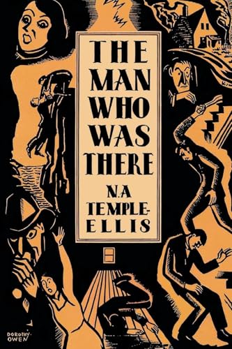 The Man Who Was There