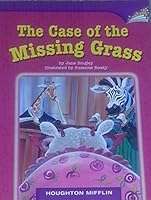 The Case of the Missing Grass 0547017022 Book Cover