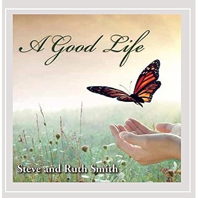 A Good Life