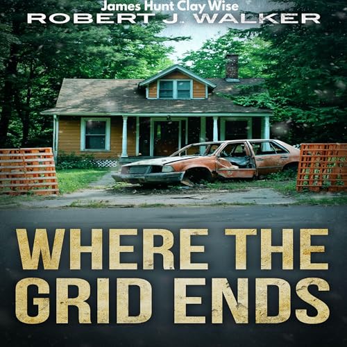 Enjoy Where the Grid Ends from Robert J. Walker, James Hunt, Clay Wise episode artwork