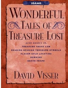 Paperback Idaho Wonderful Tales of Treasure Lost Book