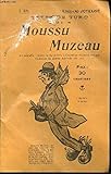  TETES DE TURC : MOUSSU MUZEAU DIT LATRUFFE, MAIRE DE SAINT-FELI, CONSEILLER D\'ARRONDISSEMENT, CHEVALIER DU MERITE AGRICOLE, ETC.