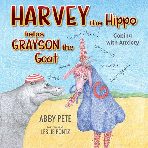 Harvey the Hippo Helps Grayson the Goat by Abby Pete episode artwork