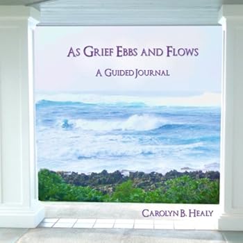 Paperback As Grief Ebbs and Flows: A Guided Journal Book
