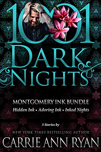 Montgomery Ink Bundle: 3 Stories by Carrie Ann Ryan (1001 Dark Nights)