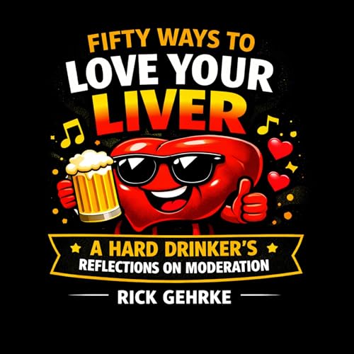 『Fifty Ways to Love Your Liver』のカバーアート