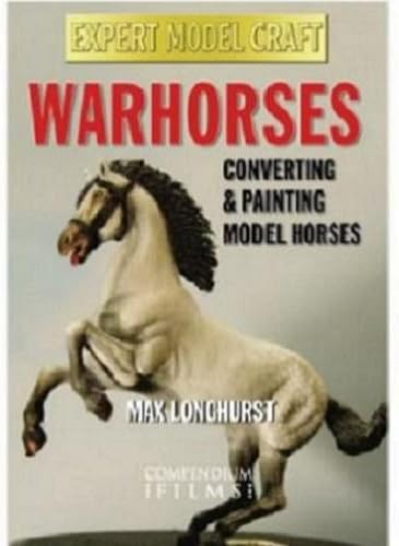 Warhorses - Modeling the Horse in War