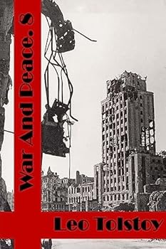 War and Peace Book Eight: