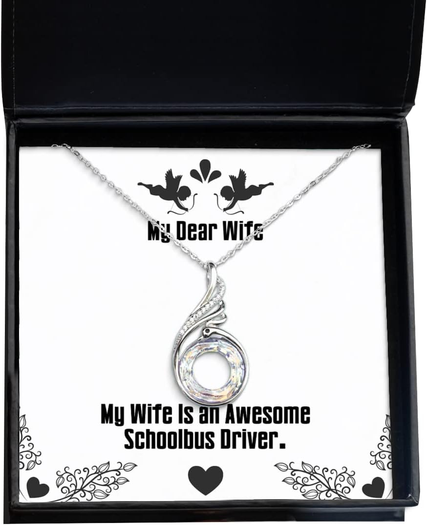 Beautiful Wife, My Wife is an Awesome Schoolbus Driver, Wife Rising Phoenix Necklace from Husband