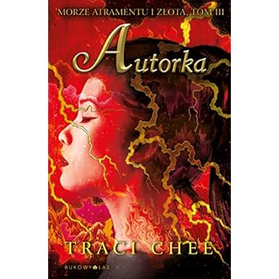 Autorka Trylogia Morze atramentu i złota Tom 3