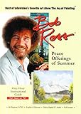 Bob Ross The Joy of Painting: Peace Offerings of Summer
